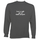 Cornish Language "My Hovercraft Is Full of Eels" Sweatshirt