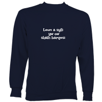 Cornish Language "My Hovercraft Is Full of Eels" Sweatshirt