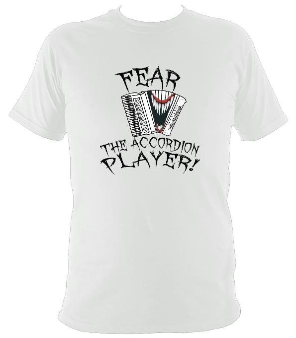 Fear the Accordion Player T-shirt - T-shirt - White - Mudchutney