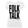 update alt-text with template ""Folk Talk EFEx Ladies Fitted T-Shirt - T-shirt - White - Mudchutney