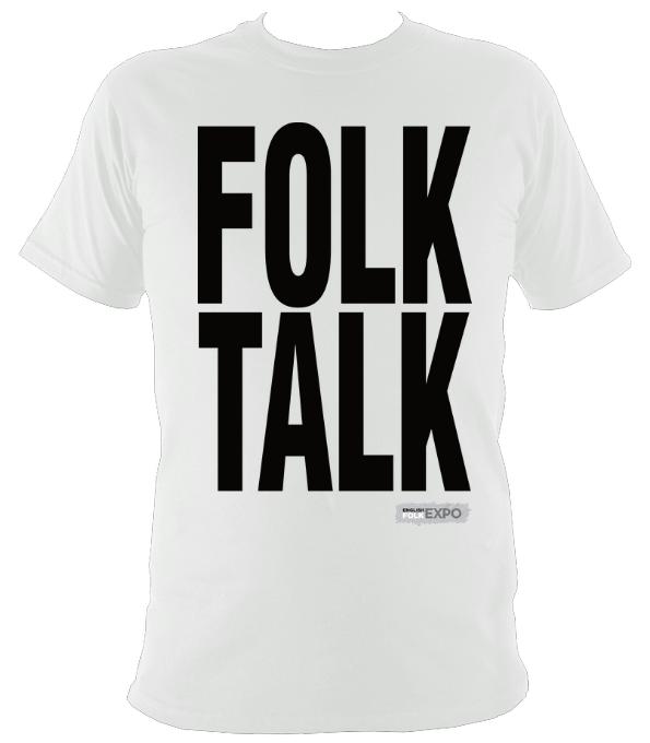 "Folk Talk" EFEx T-Shirt - T-shirt - White - Mudchutney