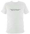 Irish Gaelic "every man is sociable until a cow invades his garden" T-shirt - T-shirt - White - Mudchutney