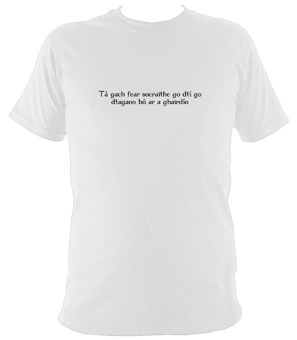 Irish Gaelic "every man is sociable until a cow invades his garden" T-shirt - T-shirt - White - Mudchutney