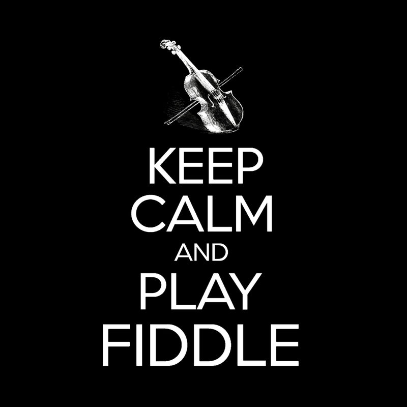 Keep Calm and Play Fiddle Sweatshirt