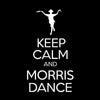 Keep Calm and Morris Dance Sweatshirt