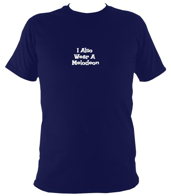 I also wear a melodeon T-Shirt - T-shirt - Navy - Mudchutney