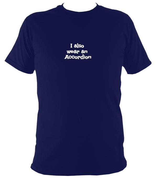 I also wear an accordion T-Shirt - T-shirt - Navy - Mudchutney