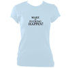 update alt-text with template "Make it Happen" Fitted T-Shirt - T-shirt - Light Blue - Mudchutney