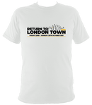 Return to London Town Festival 2021 T-shirt