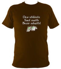 Good health, good life, good beer Irish Gaelic T-shirt - T-shirt - Dark Chocolate - Mudchutney