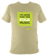 "I'm Here For The Folk Music" T-Shirt - T-shirt - Sand - Mudchutney