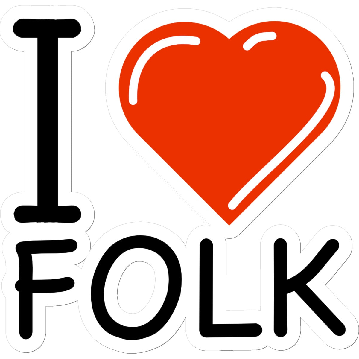 I Love Folk Sticker