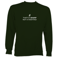 Sharp not Hashtag Sweatshirt