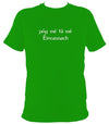 Irish Gaelic "Kiss me I'm Irish" T-shirt - T-shirt - Irish Green - Mudchutney