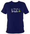 Not drunk just Irish T-shirt - T-shirt - Navy - Mudchutney