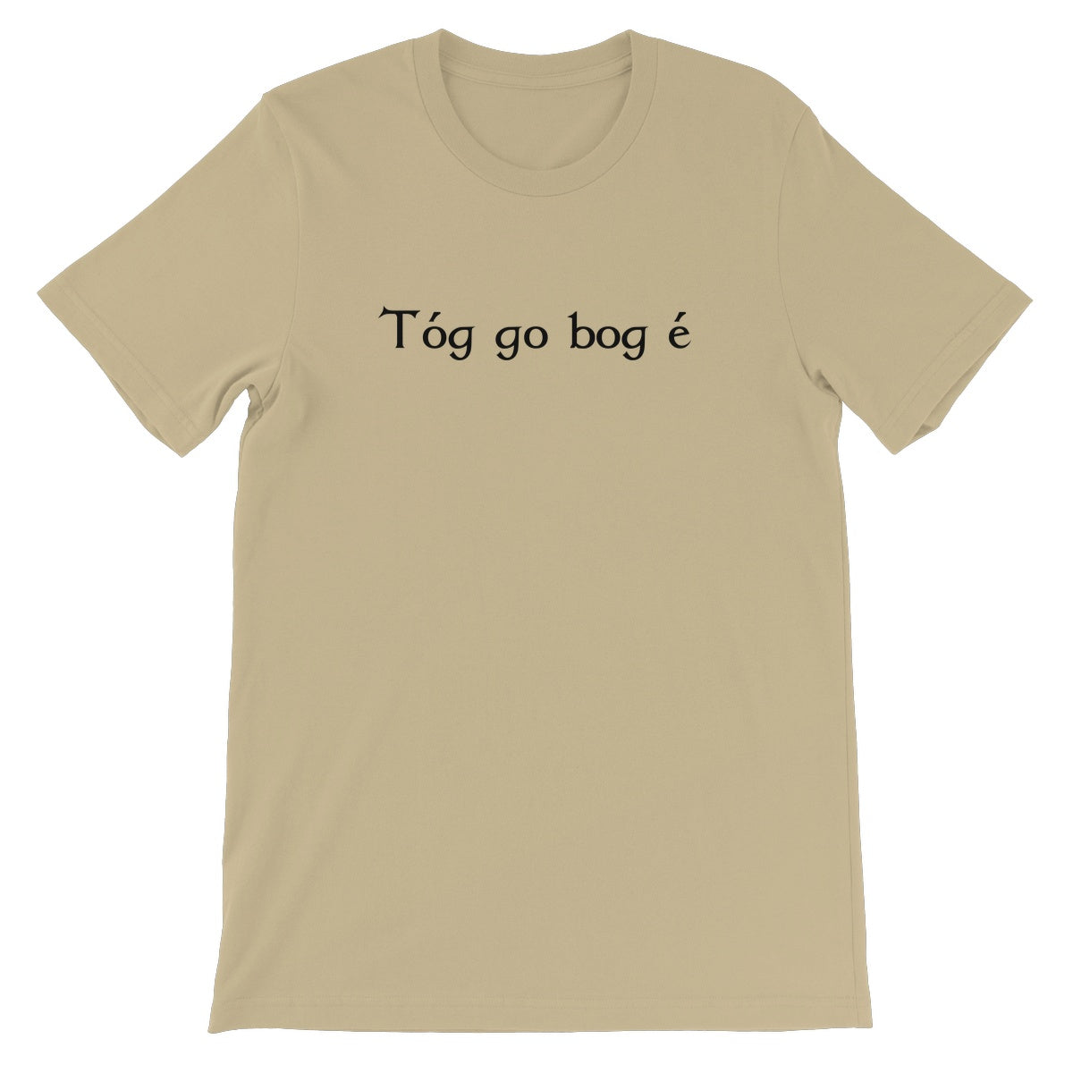 Irish Gaelic "Take it easy" T-Shirt