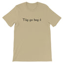 Irish Gaelic "Take it easy" T-Shirt