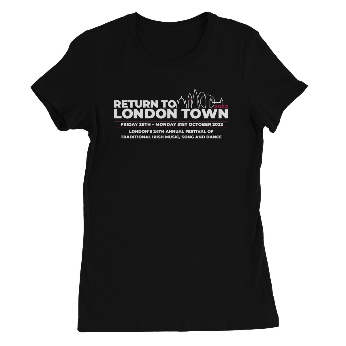 Return to London Town 2022 Women's T-Shirt
