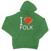 I Love Folk Hoodie