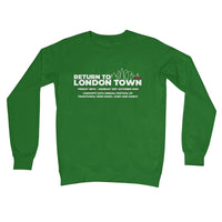 Return to London Town 2022 Crew Neck Sweatshirt