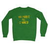 Doric Scots "Yer heids full o mince" Crew Neck Sweatshirt