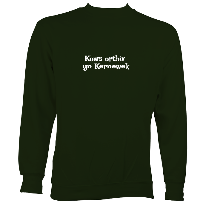 Cornish Language "Speak to me in Cornish" Sweatshirt