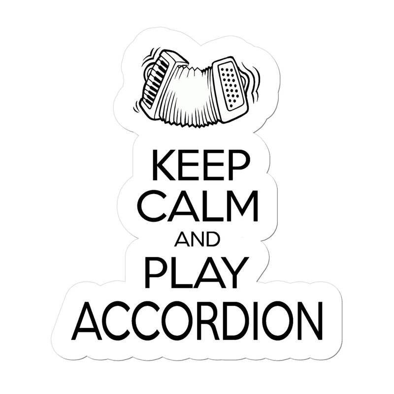 Keep Calm & Play Accordion Sticker