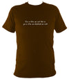 May the cat eat you and may the devil eat the cat Gaelic T-shirt - T-shirt - Dark Chocolate - Mudchutney