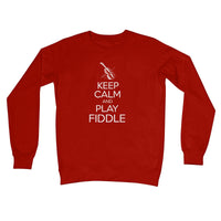 Keep Calm & Play Fiddle Crew Neck Sweatshirt