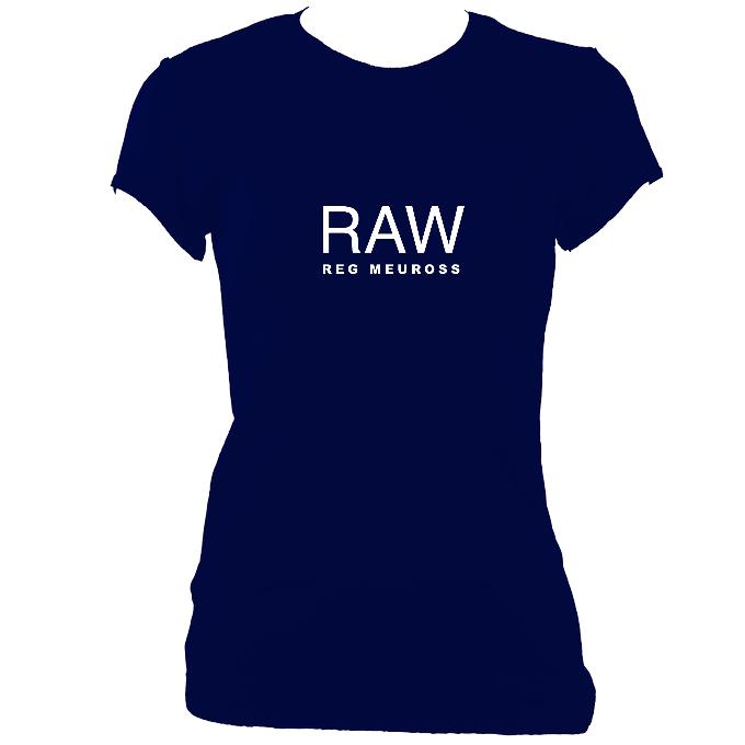 update alt-text with template Reg Meuross "Raw" Ladies Fitted T-shirt - T-shirt - Navy - Mudchutney