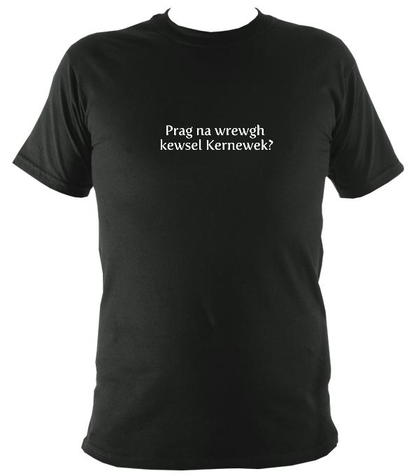 Why not speak Cornish? T-Shirt - T-shirt - Forest - Mudchutney