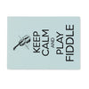 Keep Calm & Play Fiddle Glass Chopping Board