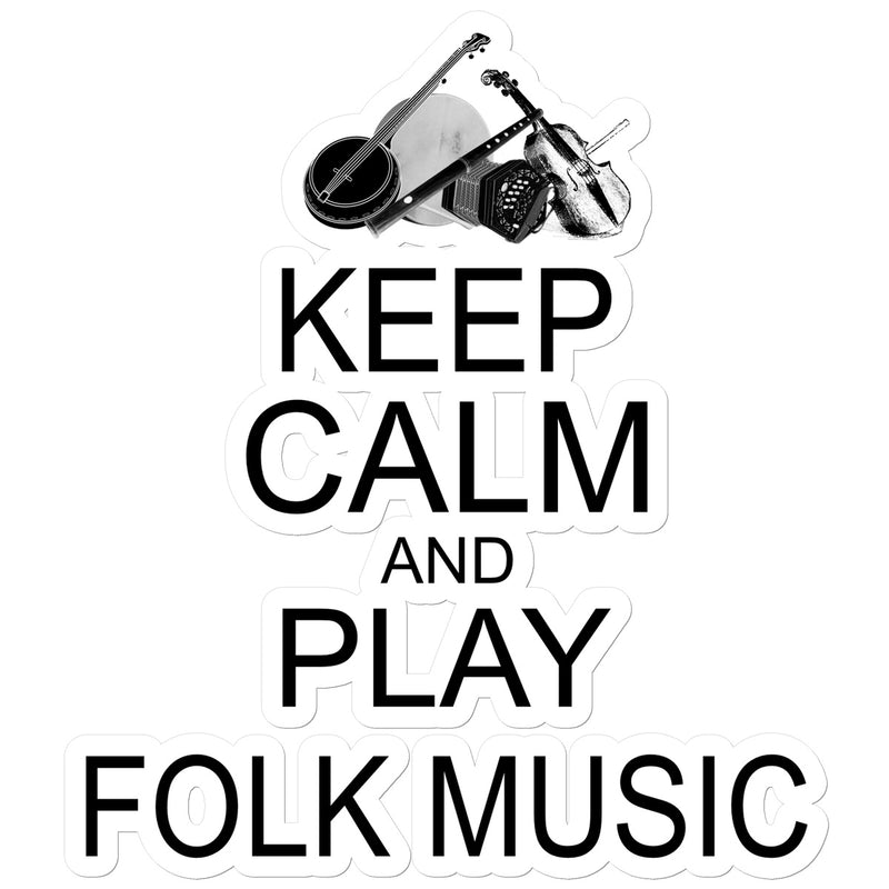 Keep Calm & Play Folk Music Sticker