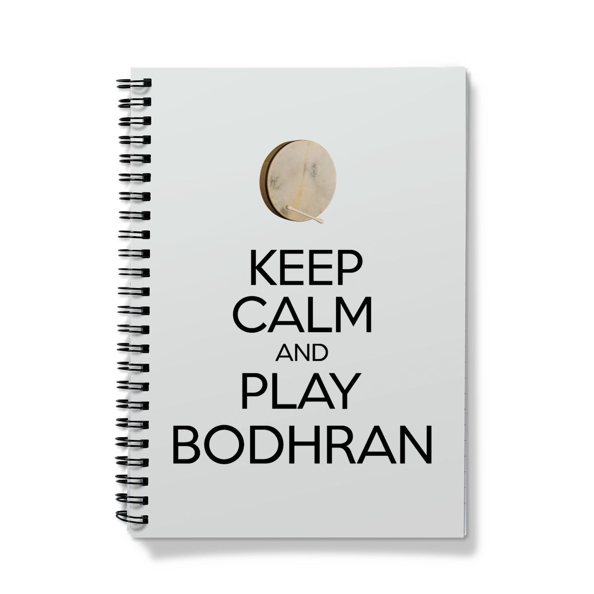 Keep Calm & Play Bodhran Notebook