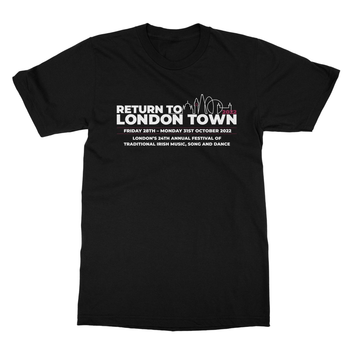 Return to London Town 2022 T-Shirt