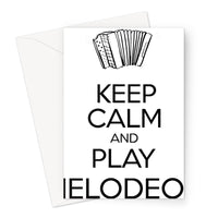 Keep Calm & Play Melodeon Greeting Card