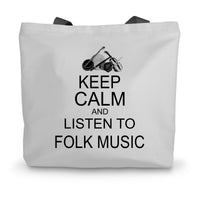 Keep Calm & Listen to Folk Music Canvas Tote Bag